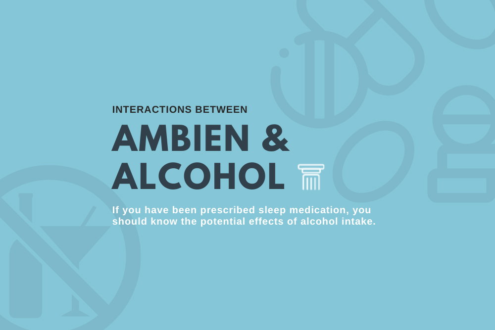 ambien and alcohol ambien and alcohol
