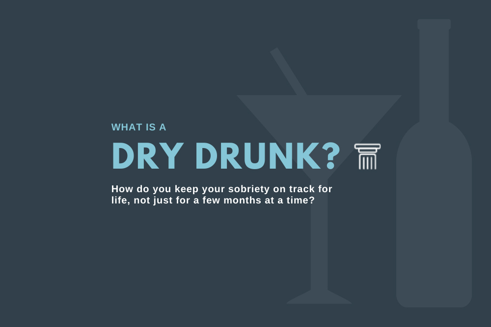 what is a dry drunk what is a dry drunk
