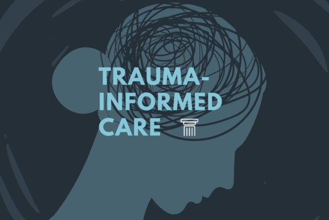 understanding trauma-informed care understanding trauma-informed care